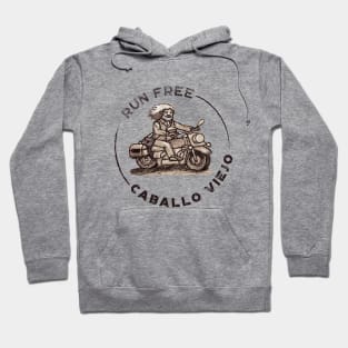 Caballo Viejo Corre Libre Hoodie